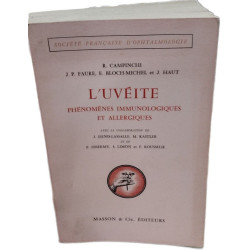 L'uviete phénomènes immunologiques et allergiques