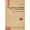 Les grands thèmes de la pédagogie textes fondamentaux