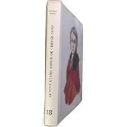 Le plus grand amour de Georges Sand