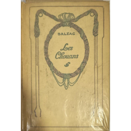 Les Chouans et une passion dans le désert