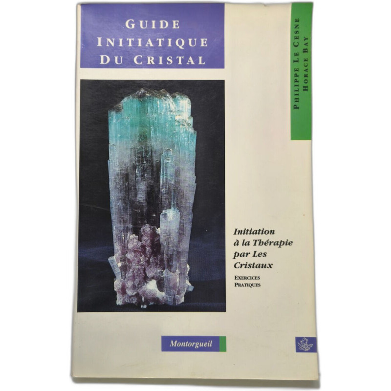 Guide Initiatique Du Cristal