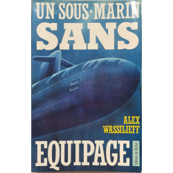 Un sous marin sans equipage - dédicacé