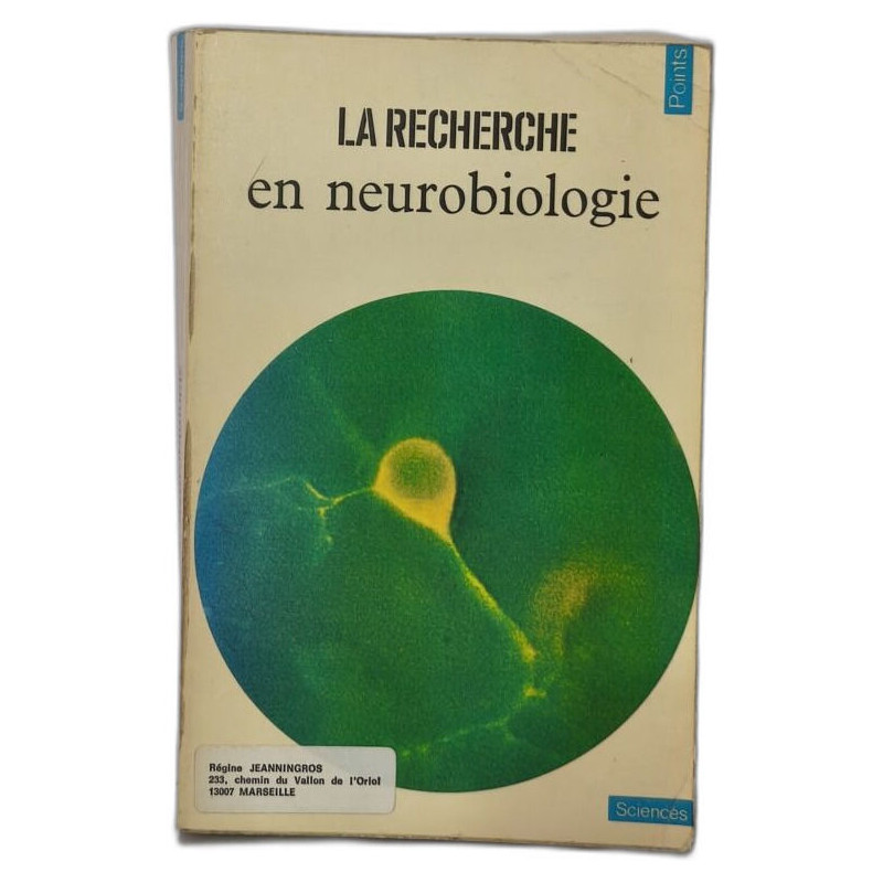 La recherche en neurobiologie