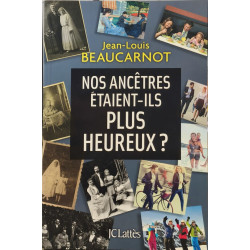 Nos ancêtres étaient-ils plus heureux