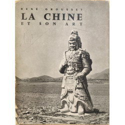 La Chine et son art - ouvrage avec beaucoup d'illustrations