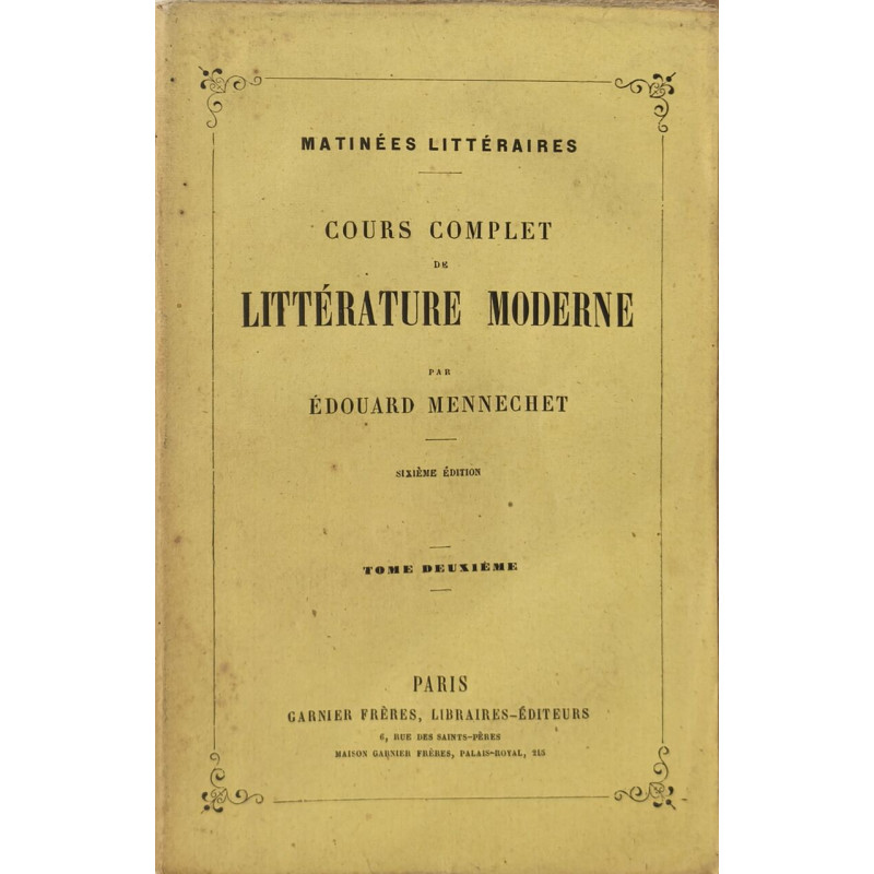 Cours complet de litterature moderne / tome 2 seul