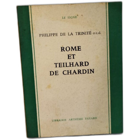 Rome et Teilhard de Chardin