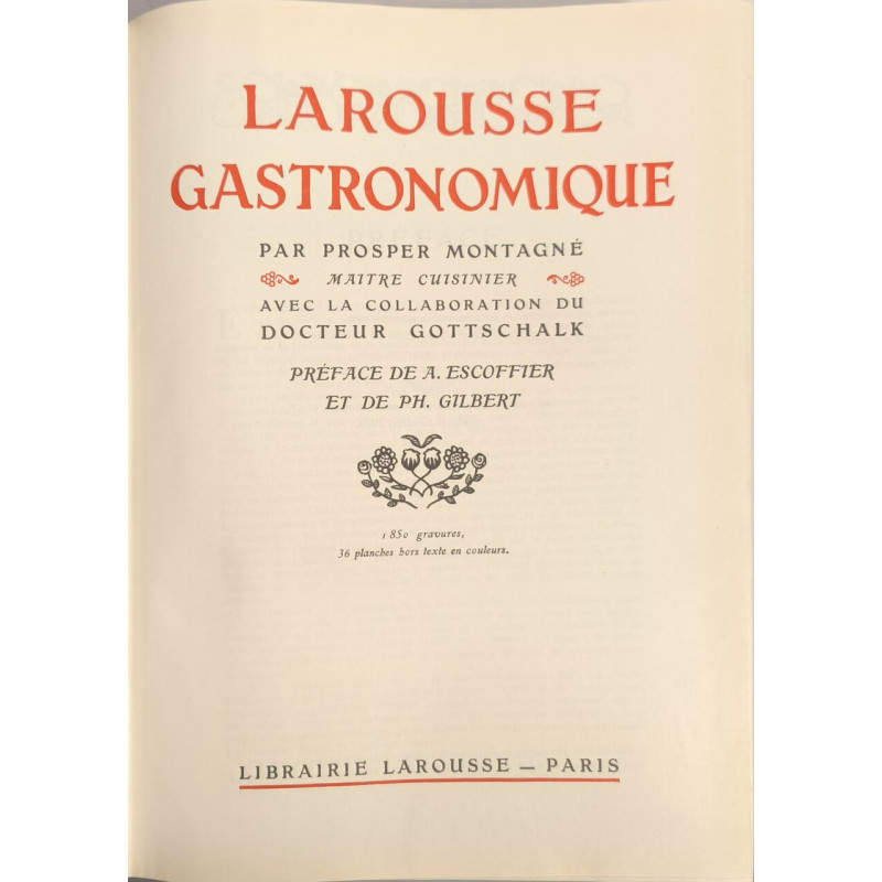 Larousse gastronomique par Prosper Montagné avec la collaboration...