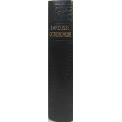 Larousse gastronomique par Prosper Montagné avec la collaboration...