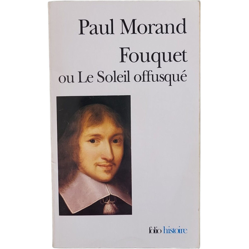 Fouquet ou Le Soleil offusqué