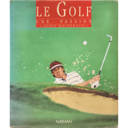 Le golf une passion