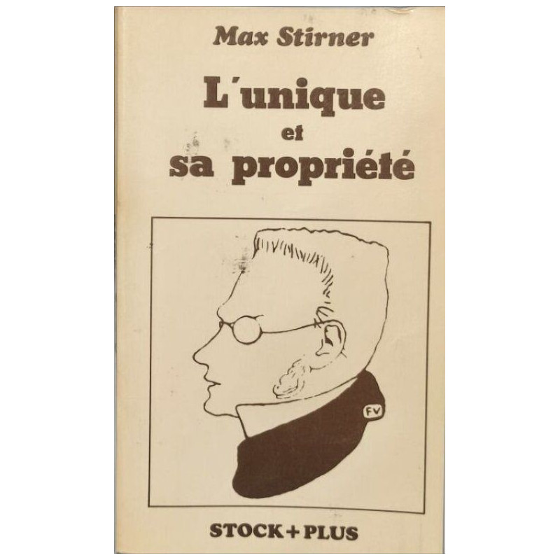 L'unique et sa propriété