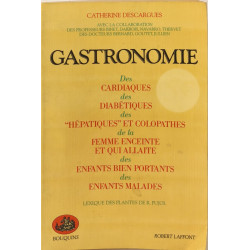 Gastronomie. des cardiaques des diabetiques des hepatiques et...