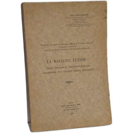 La Ballote Fétide : Etude Chimique et Pharmaco-dynamique...