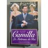 Une histoire d'amour Camilla la maitresse du Roi