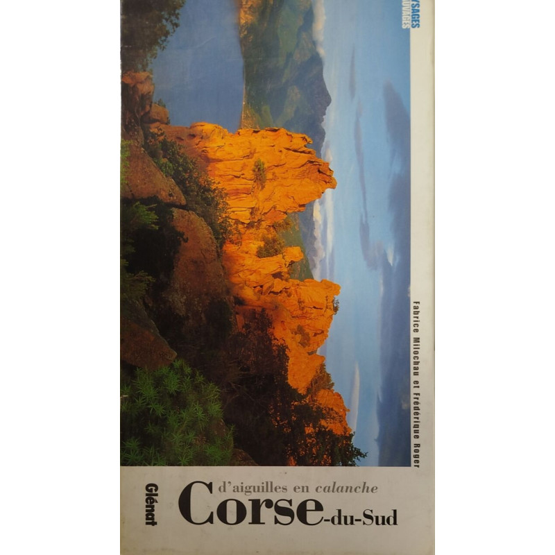 D'Aiguilles en lagons en Corse du sud: D'aiguilles en calanche