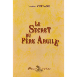 Le Secret du père Argile