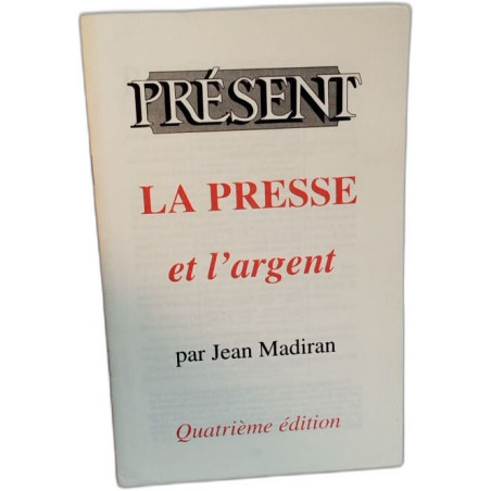 La presse et l'argent quatrième édition
