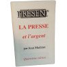 La presse et l'argent quatrième édition