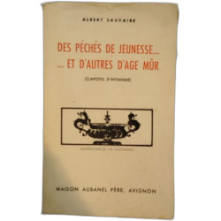Des péchés de jeunesse... et d'autres d'âge mur