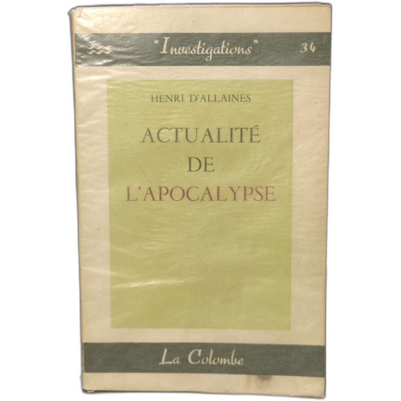 Actualité de l'apocalypse confirmée par les prophéties