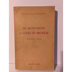 De Montaigne à Louis de Broglie