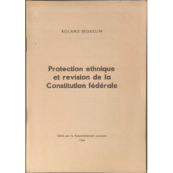 Protectionethnique et revision de la constitution fédérale