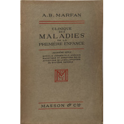 Clinique des maladies de la premiere enfance / deuxieme serie