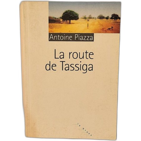 La route de Tassiga