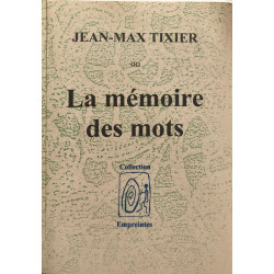 La mémoire des mots - collection empreintes