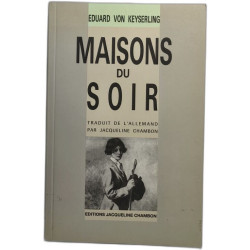 Maisons du soir - traduit de l'allemand par jacqueline chambon