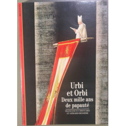 Urbi et Orbi : Deux mille ans de papauté