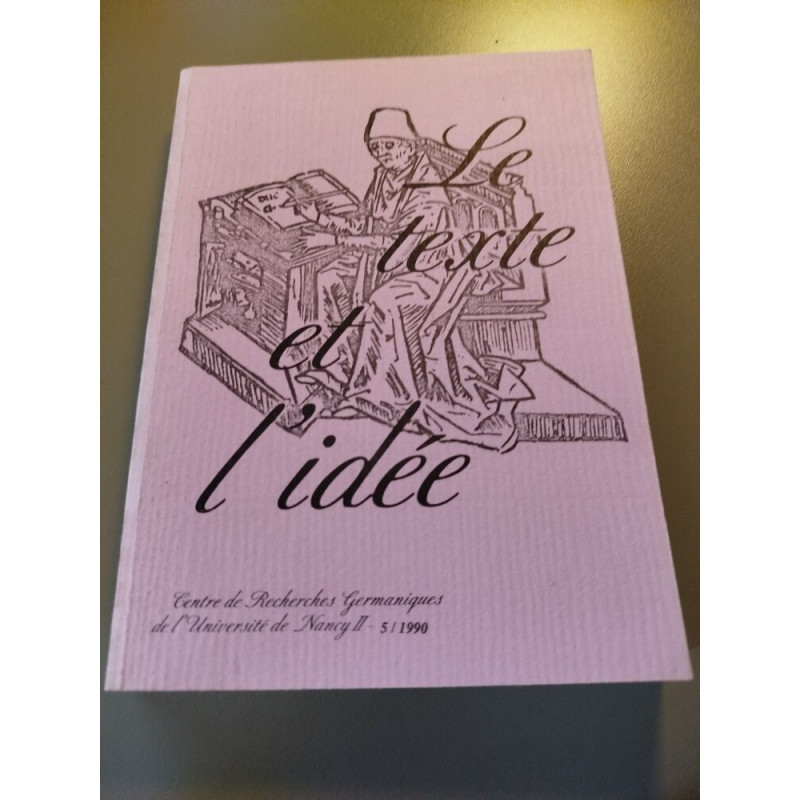 Le texte et l'idée 5/1990