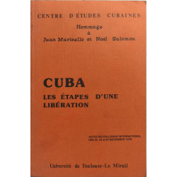 Cuba. Les étapes d'une libération