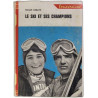 Le Ski et ses champions