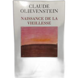 Naissance de la vieillesse