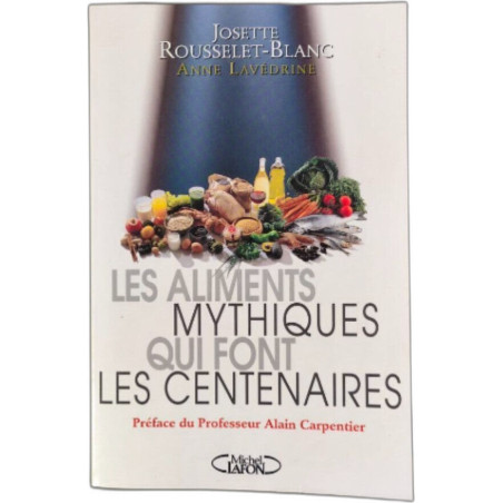 Les aliments mythiques qui font les centenaires