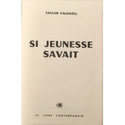 Si jeunesse savait