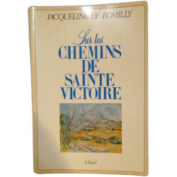 Sur les Chemins de Sainte Victoire