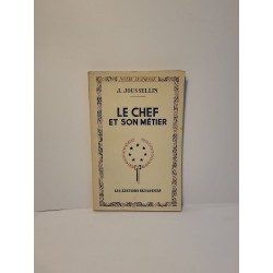 Le Chef et son métier