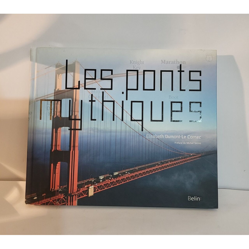 Les ponts mythiques