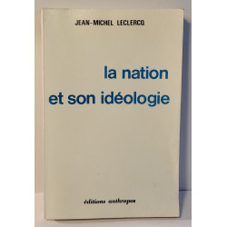 La nation et son idéologie