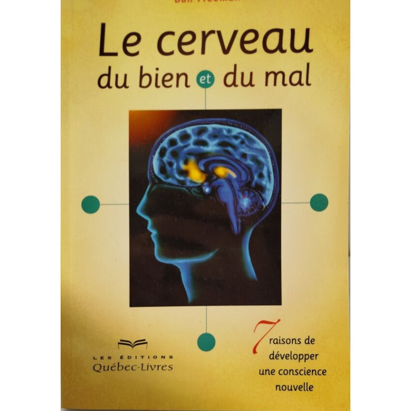Le cerveau du bien et du mal
