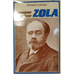 Bonjour monsieur Zola