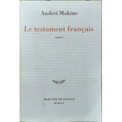 Le testament français - Prix Médicis 1995 et Prix Goncourt des...