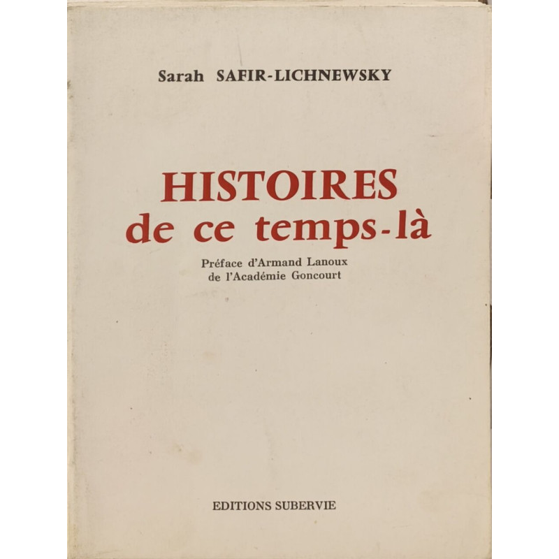 Histoires de ce temps-là - préface d'armand lanoux de l'académie...