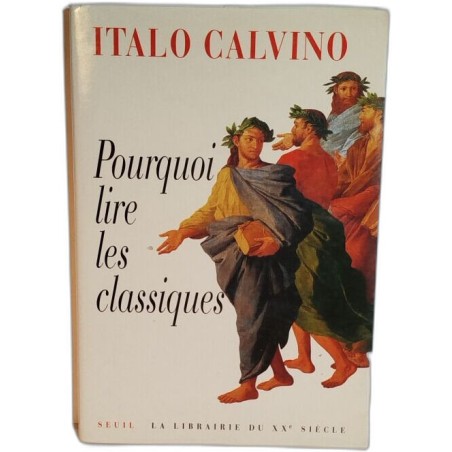 Pourquoi lire les classiques