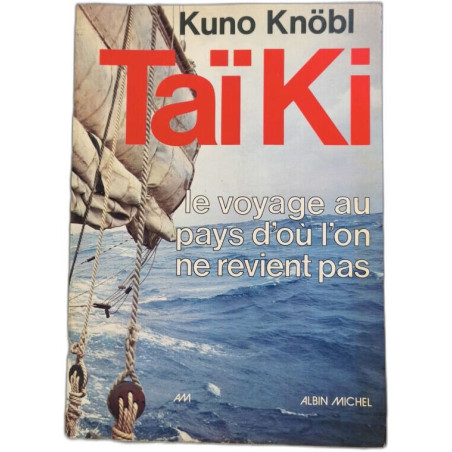 Tai Ki le voyage ay pays d'où l'on ne revient pas