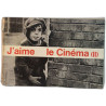 J'aime le cinéma (tome second)
