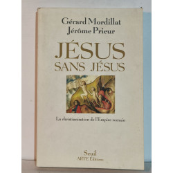 Jésus sans Jésus